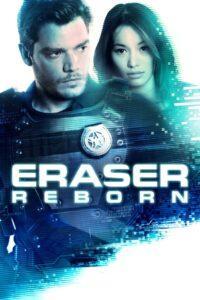 Eraser: Reborn / Заличителят: Прераждане